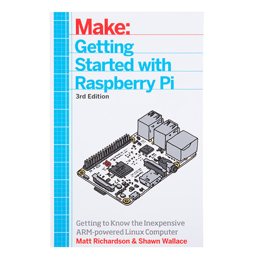 Getting Started with Raspberry Pi - 3era Edición